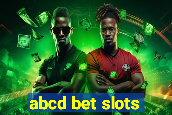 abcd bet slots